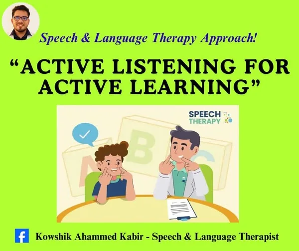 Active Listening for Active Learning” এপ্রোচ