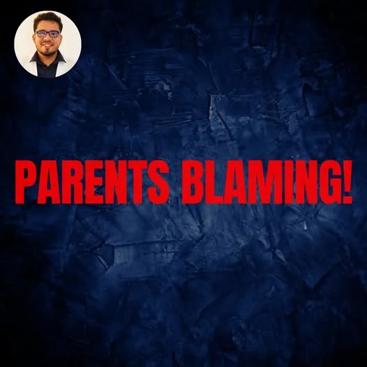 Parents Blaming