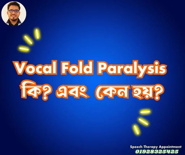 Vocal Fold Paralysis